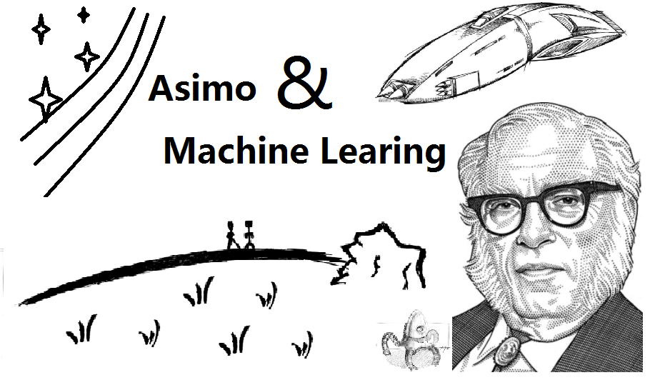 阿西莫夫与机器学习